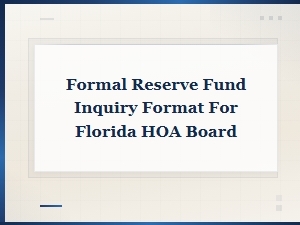Florida Hoa Reserve Fund Inquiry Letter Template