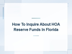 Florida Hoa Reserve Fund Inquiry Letter Templates
