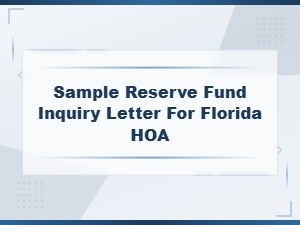 Florida Hoa Reserve Fund Inquiry Letter Template