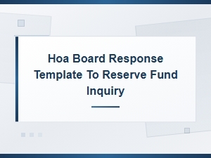 How Hoa Boards Should Respond to Reserve Fund Inquiries