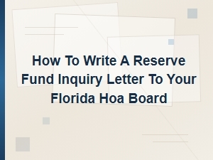How to Write a Reserve Fund Letter to Your Fl Hoa